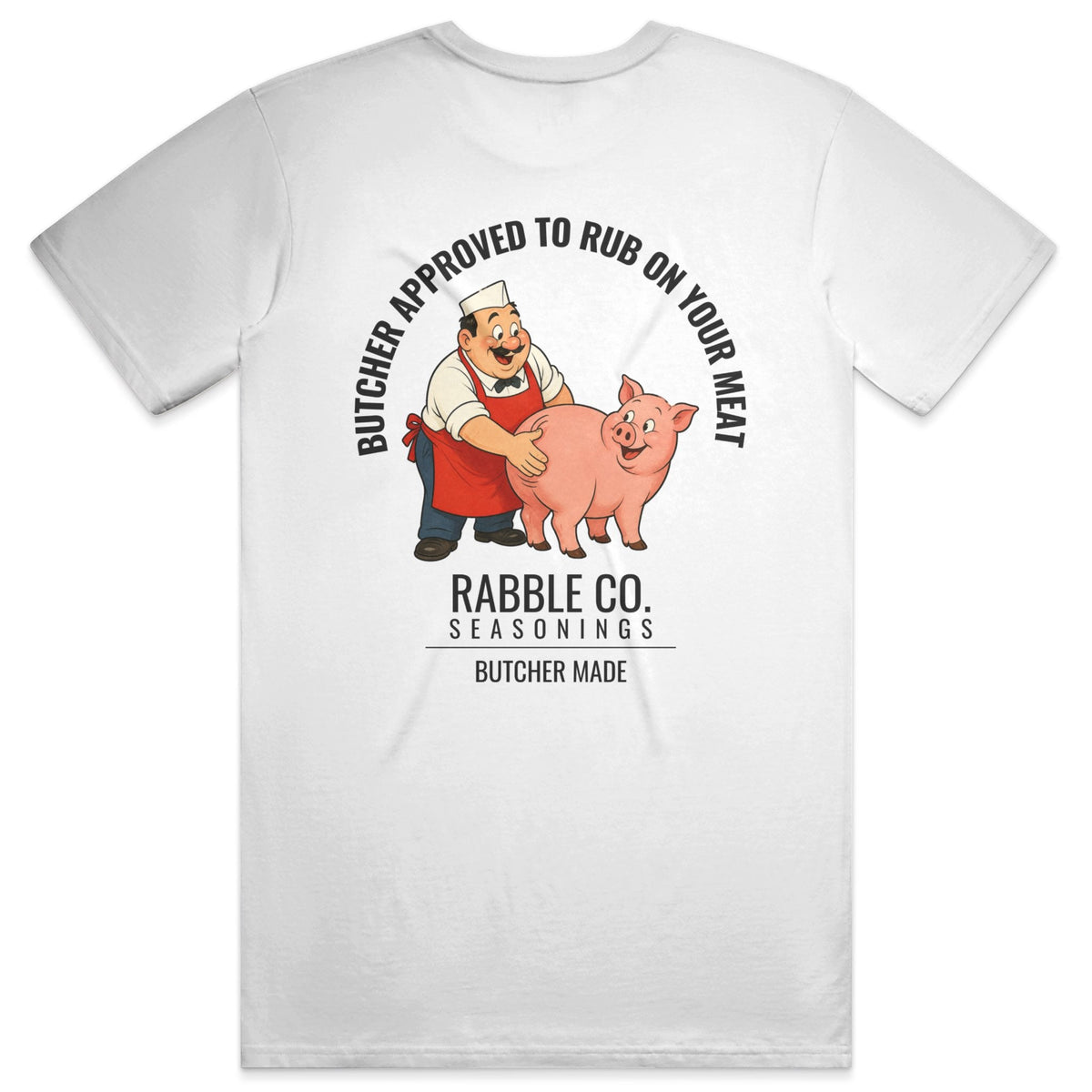 Butcher Approved Rub - tshirt - RABBLE CO.